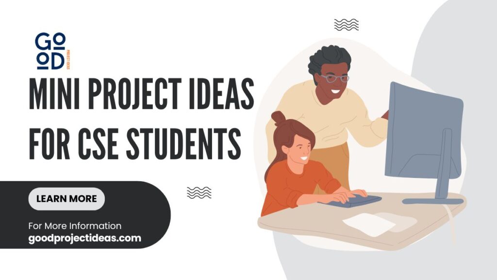 Mini Project Ideas for CSE Students