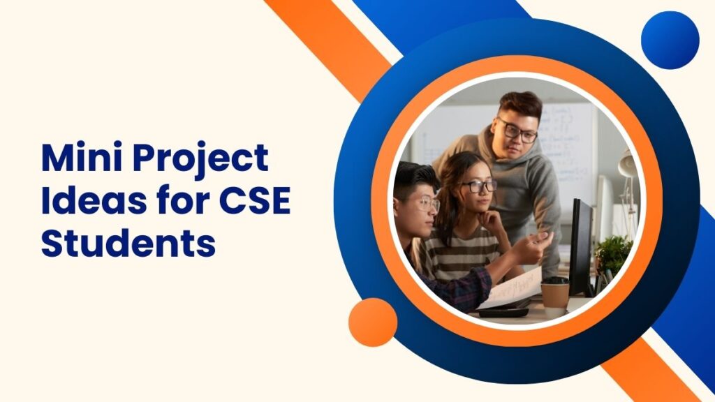 Mini Project Ideas for CSE Students