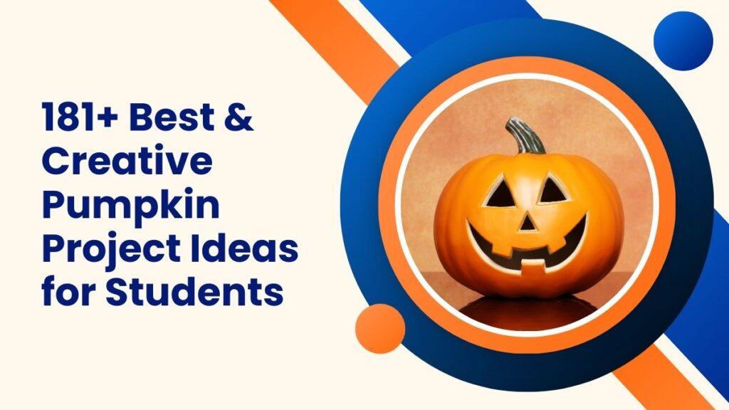 Pumpkin Project Ideas