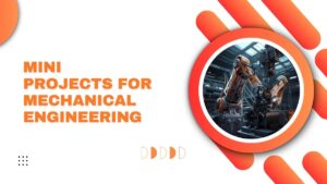 mini projects for mechanical engineering